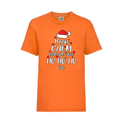 Детска Тениска за Коледа Празници ,Tralala, Keep Calm And Get Your Ho Ho Ho...