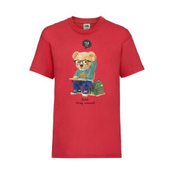 Детска Тениска Cute Cuddly Teddy Bear Tralala Cute Bear Just Stay Curious, ...